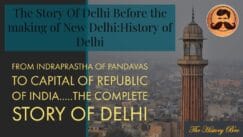 Read more about the article The History of Delhi before the Making of New Delhi