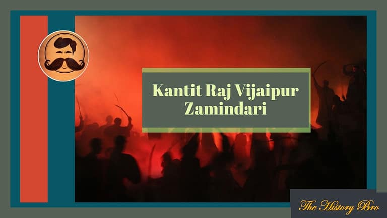 Read more about the article Kantit Vijaipur (Zamindari) – The History Bro