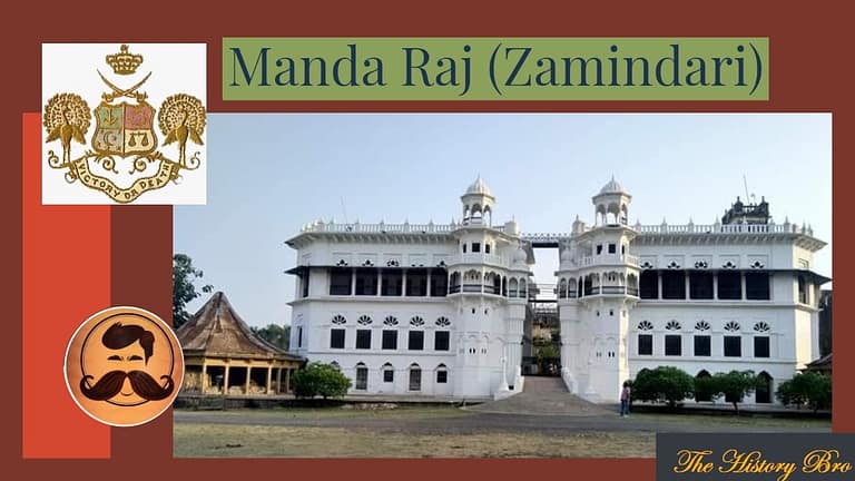 Read more about the article Manda Raj (Zamindari) – The History Bro